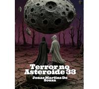 Terror no Asteroide 33: 9 (Multiversos)