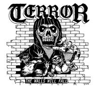 Terror - The walls will fall