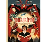 Terrorífico: Un recorrido a través de algunos de los personajes de las historias de terror clásicas (SIN COLECCION)