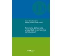Terrorismo Democracia Y Seguridad En Perspectiva Constitucional (ebook