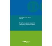 Terrorismo Proceso Penal Y Derechos Fundamentales (ebook)