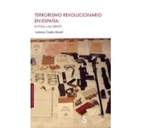 Terrorismo Revolucionario En España: