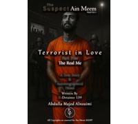 Terrorist in Love - Part 5: The Real Me: The Suspect Ain Meem - Book Vol.1