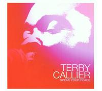 Terry Callier - Speak Your Peace [Import]