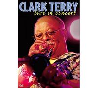 Terry, Clark - Live in Concert [USA] [DVD]