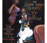 Terry, Clark -Quintet- - Top and Bottom