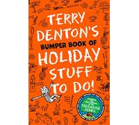 Terry Denton's Bumper Book of Holiday Stuff to Do!