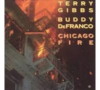 TERRY GIBBS & BUDDY DEFRANCO - chicago fire LP