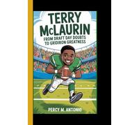 TERRY MCLAURIN: From Draft Day Doubts to Gridiron Greatness