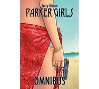 Terry Moore - Parker Girls Omnibus: 1