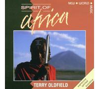 Terry Oldfield - Spirit of Africa