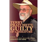 Terry Pratchett: Guilty Of Literature