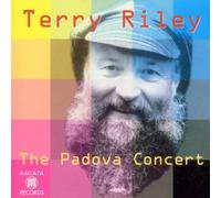 Terry Riley - Padova Concert