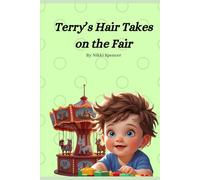Terry’s Hair Takes on the Fair