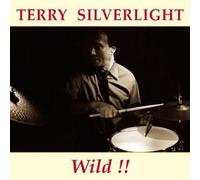 Terry Silverlight - Wild