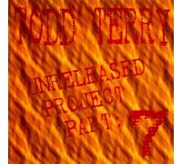 Terry, Todd - Unreleased Project 7