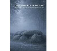 Terug naar de oude maat: Herinnering aan ritme, kring en gedragen zijn