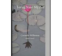 Terug Naar Mij Zelf: Altijd Goed!