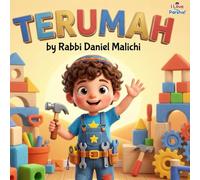 Terumah: A Jewish Children's Guide to Building the Mishkan and Giving from the Heart: 19 (I Love The Parsha)