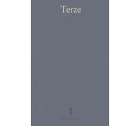 "Terze Rime" E Sonetti: Prima Ristampa con Prefazione e Bibliografia