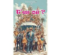 T'es où ?