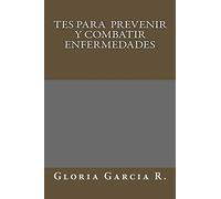 Tes para prevenir y combatir enfermedades