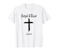 Tesalonicenses agradecidos y bendecidos 5:18 Cristianos Orar Jesús Camiseta