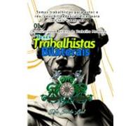 Teses Trabalhistas: Construindo O Direito Do Trabalho Moderno (ebook)