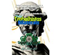Teses Trabalhistas: Construindo O Direito Do Trabalho Moderno: Estratégias, Jurisprudência e Novas Perspectivas para a Advocacia Laboral