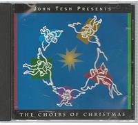 Tesh, John - Choirs of Christmas