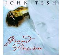 Tesh, John - Grand Passion [Casete]