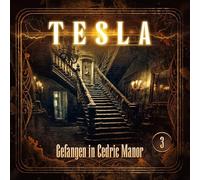 Tesla 3: Gefangen in Cedric Manor