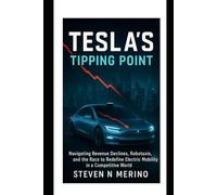 Tesla’s Tipping Point: Navigating Revenue Declines, Robotaxis, and the Race to Redefine Electric Mobility in a Competitive World