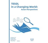TESOL in a Changing World: Asian Perspectives