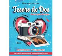 Tesoro de Dos: Retos para Parejas, Álbum de fotos y recuerdos con actividades y preguntas para completar juntos