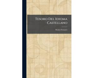Tesoro Del Idioma Castellano