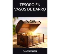 TESORO EN VASOS DE BARRO