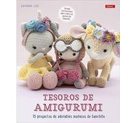 Tesoros de Amigurumi: 15 proyectos de adorables muñecos de ganchillo (SIN COLECCION)