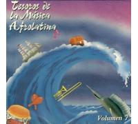 Tesoros De La Musica Afrolatina Vol. 7 by Todos Estrellas