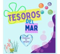 TESOROS DEL MAR: Un libro para colorear que enseña valores cristianos para niños 4 a 6 años