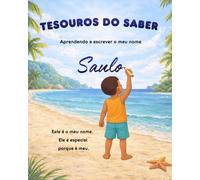 TESOUROS DO SABER: Aprendendo a escrever o meu nome