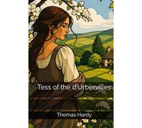 Tess of the d’Urbervilles
