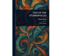 Tess of the D’Urbervilles
