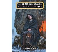 Tess of the d'Urbervilles: A Pure Woman: Classic Edition