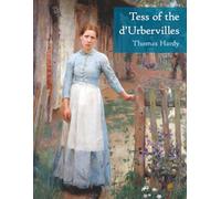 Tess of the d'Urbervilles: A Pure Woman (Large Print)