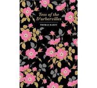 Tess of the d'Urbervilles (Chiltern Classics)