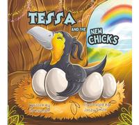 Tessa and the New Chicks