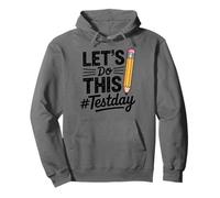 Test Day Lets Do This Pencil State Testing Teacher Sudadera con Capucha