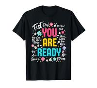 Test Day You Are Ready Motivational Student Teacher Camiseta
