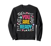 Test Day You Are Ready Motivational Student Teacher Sudadera